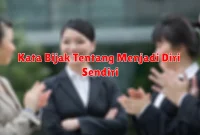 Kata Bijak Tentang Makna Menjadi Sosok Yang Menginspirasi