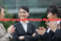 Kata Bijak Tentang Pentingnya Mendengarkan