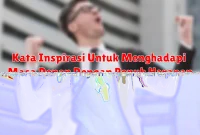 Kata Inspirasi Untuk Menyambut Hari Dengan Syukur