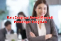 Kata Inspirasi Untuk Menjadi Pendengar Yang Baik