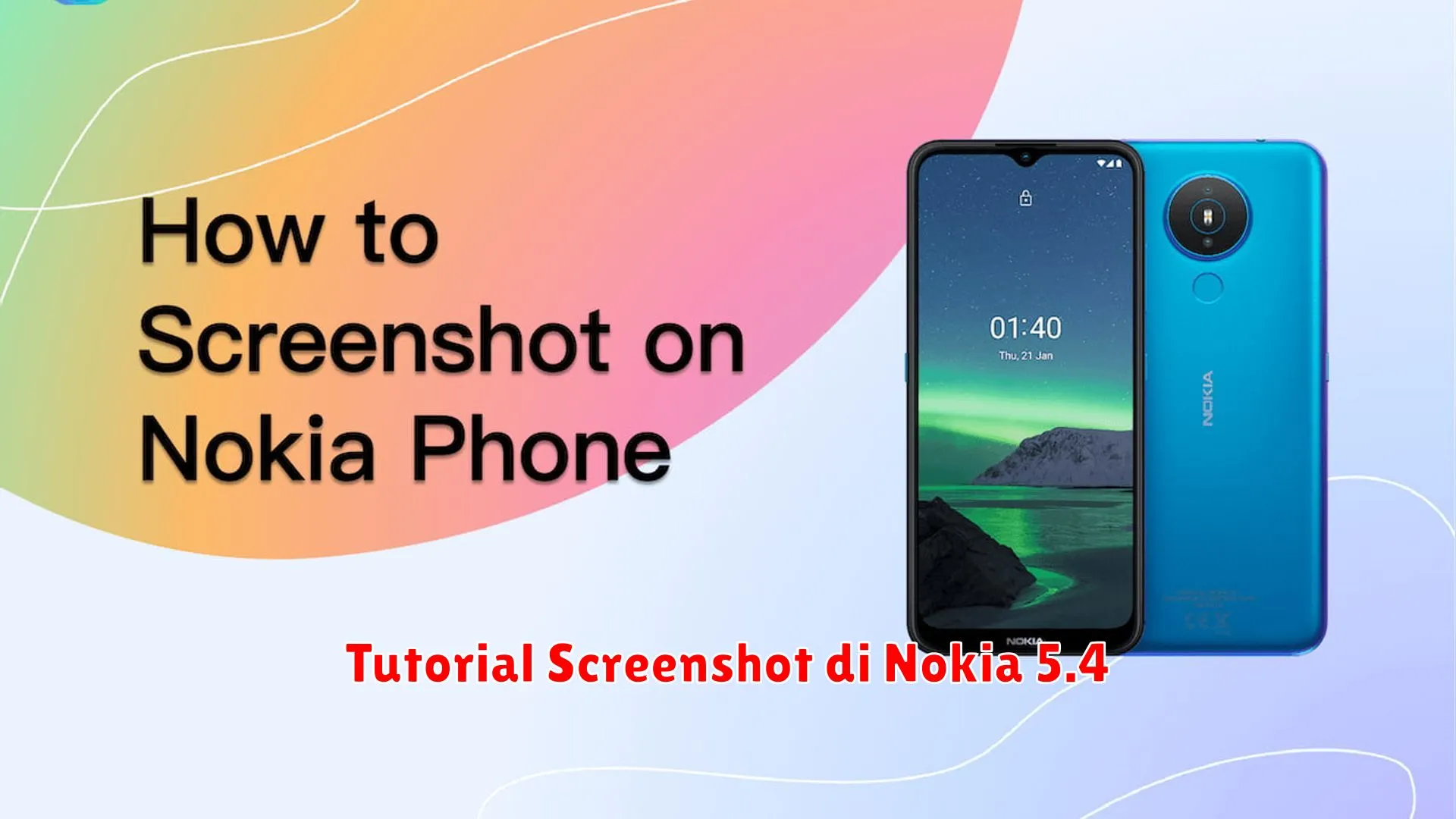 Tutorial Screenshot di Nokia 5.4